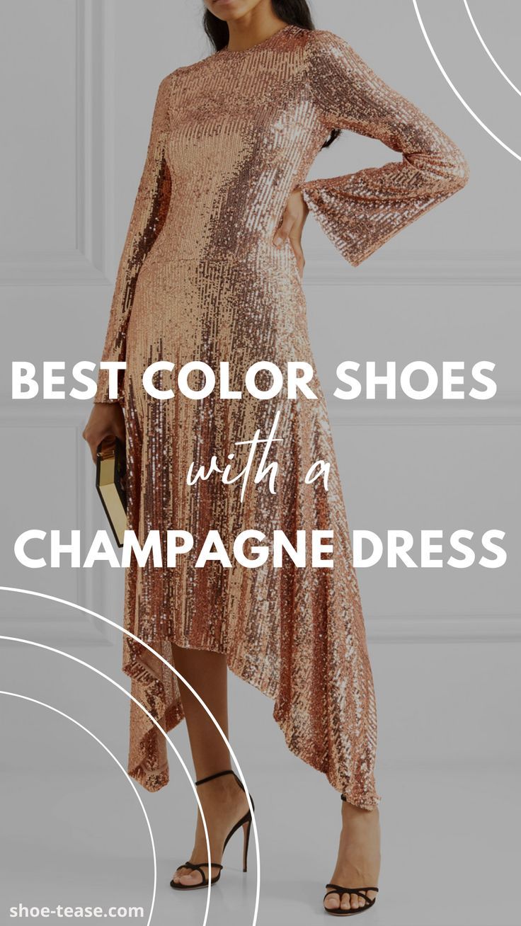 Best Color Shoes with a Champagne Dress